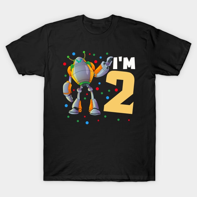 I'm two for robot boys for birthday T-Shirt by Shirtttee